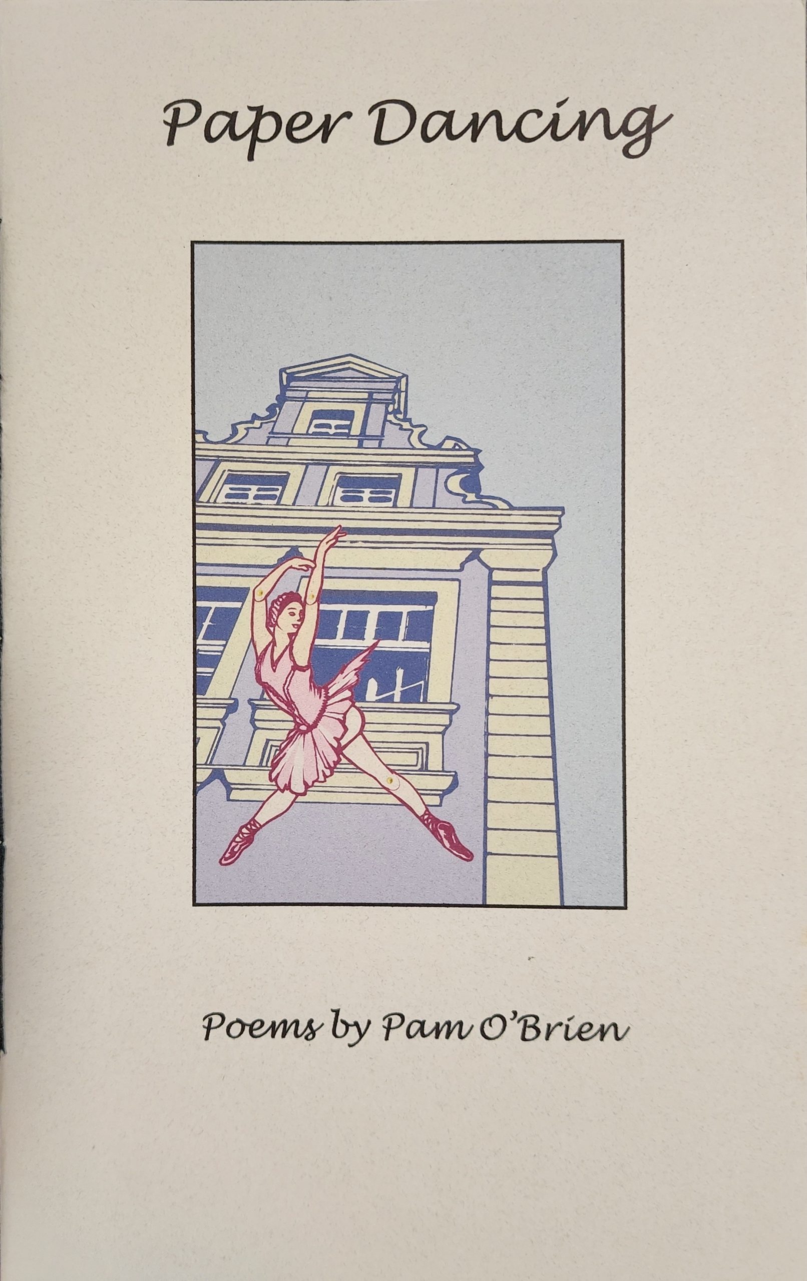 Paper Dancing by Pam O'Brien